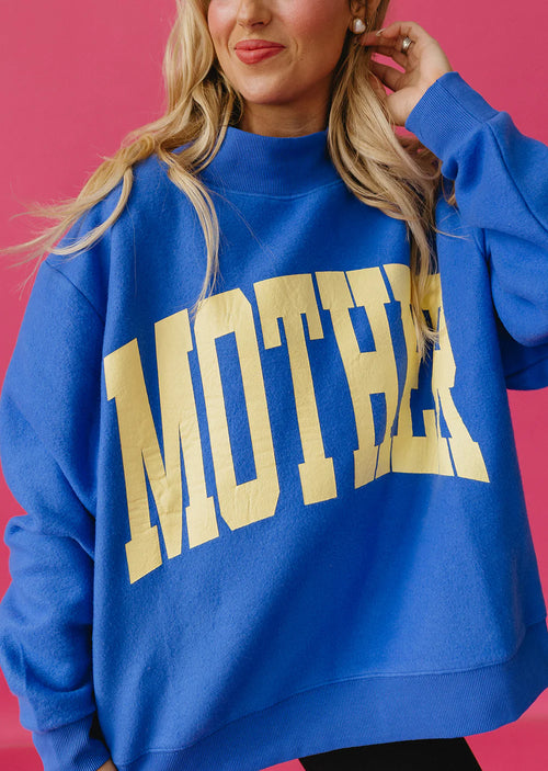 Mother Mock Neck Sweatshirt