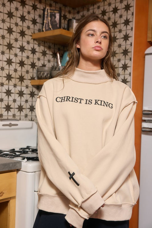Christ is King Sweatshirt