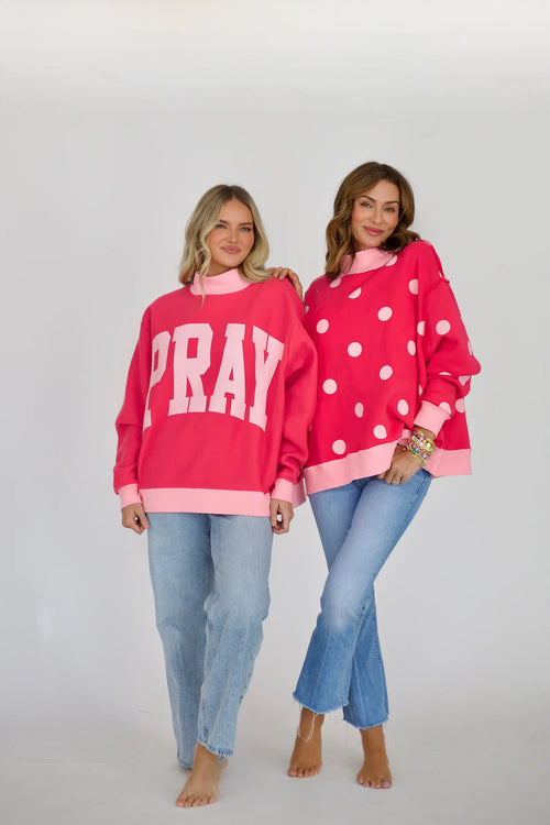 Just Pray 2-Sided Mock Sweatshirt